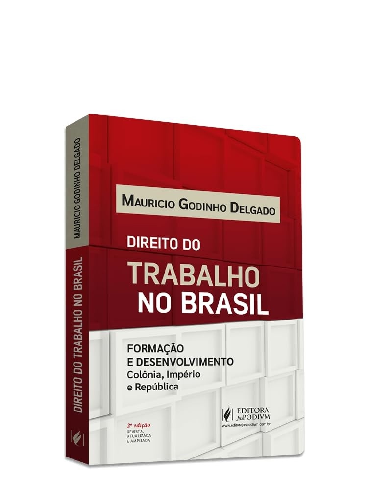 Direito do Trabalho no Brasil: Uma Jornada Histórica Essencial