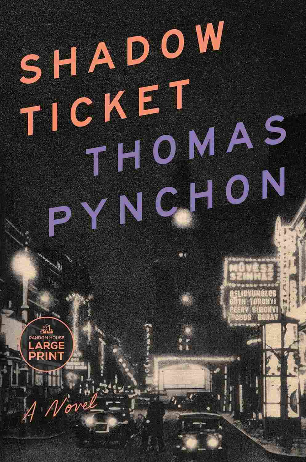 Shadow Ticket: O Novo Romance de Thomas Pynchon - Uma Jornada Inesquecível