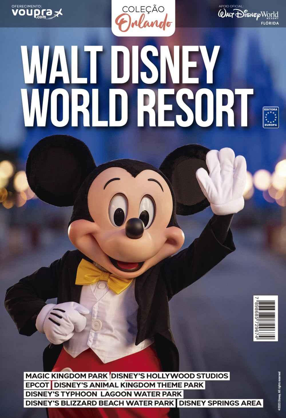 Guia Oficial Walt Disney World Resort 2024: Sua Jornada Mágica Começa Aqui!