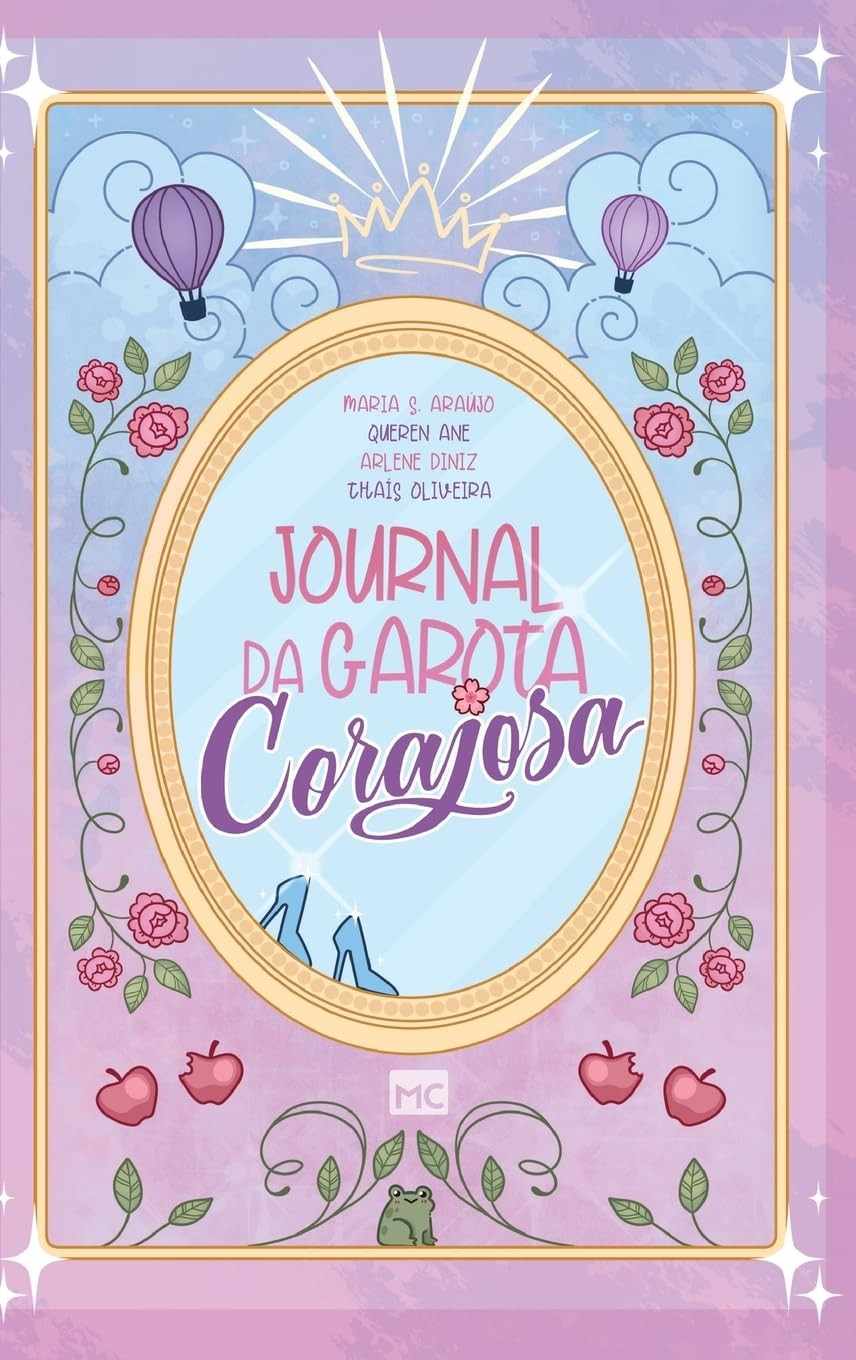 Journal da Garota Corajosa: Descubra a Força Interior e Viva Sua Fé