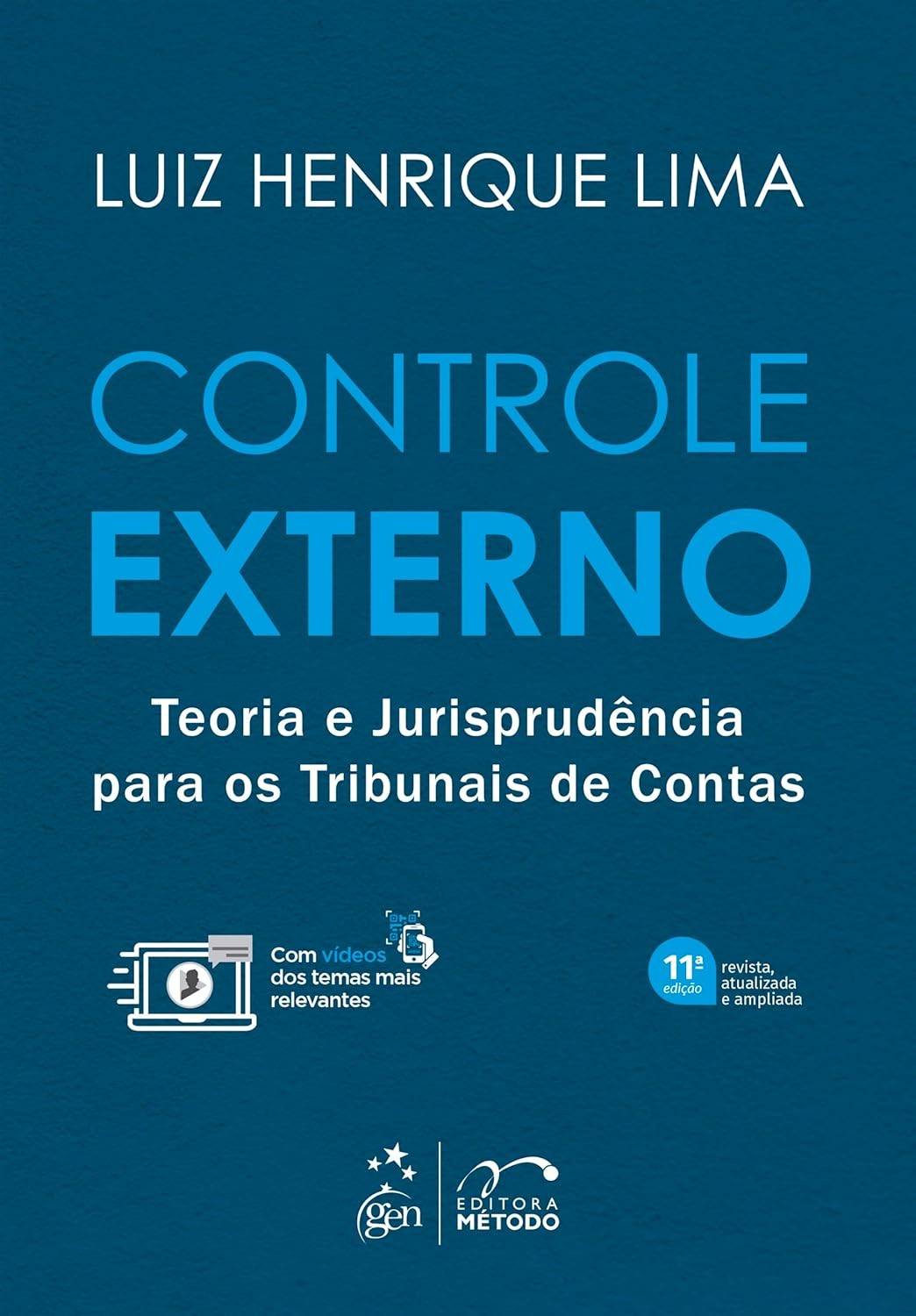 Controle Externo: Teoria e Jurisprudência 11ª Edição 2025 - Essencial para Tribunais de Contas
