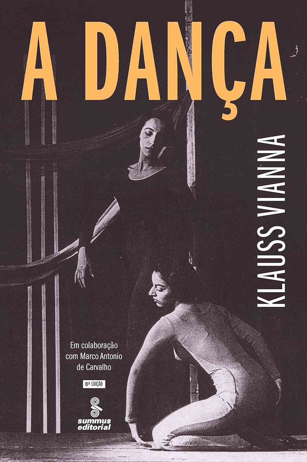 A Dança: Explorando o Corpo e o Movimento com Klauss Vianna