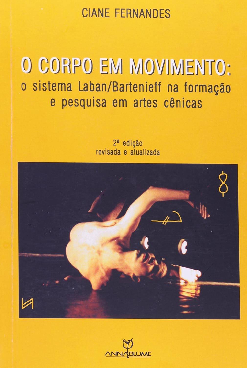 O Corpo em Movimento: Desvende o Sistema Laban com Ciane Fernandes