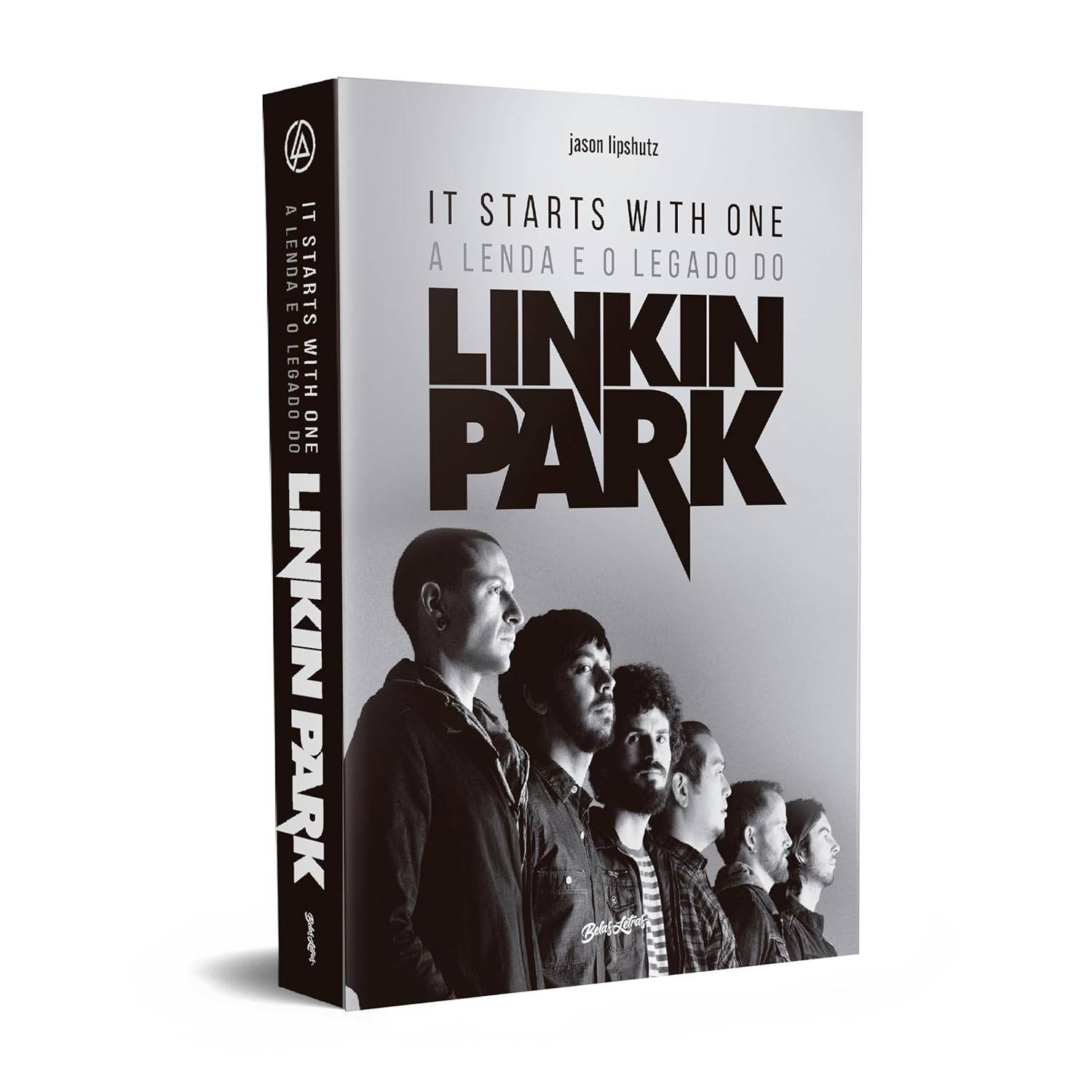 Linkin Park: A Lenda e o Legado - A Biografia Oficial em Português