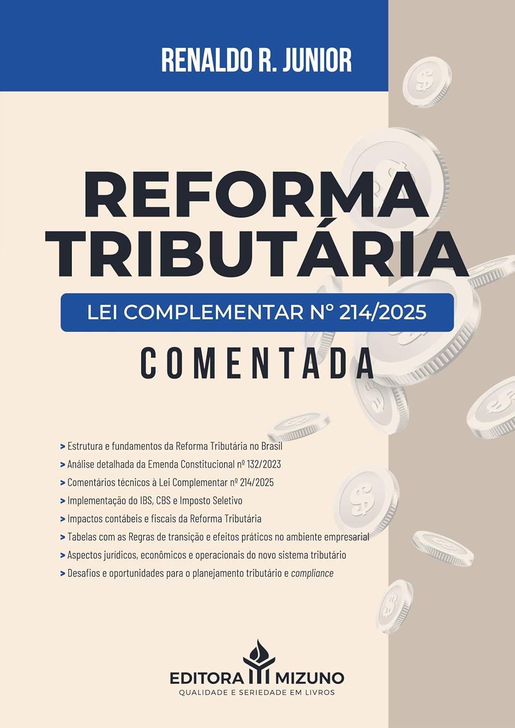 Reforma Tributária 2025: Lei Complementar 214 Comentada - Guia Essencial