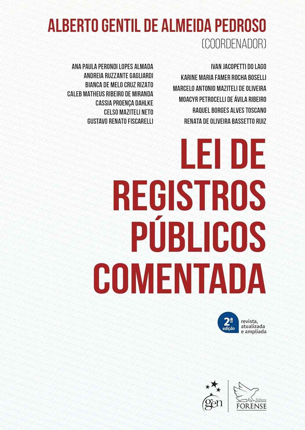 Lei de Registros Públicos Comentada 2ª Edição 2025: Essencial para Profissionais do Direito