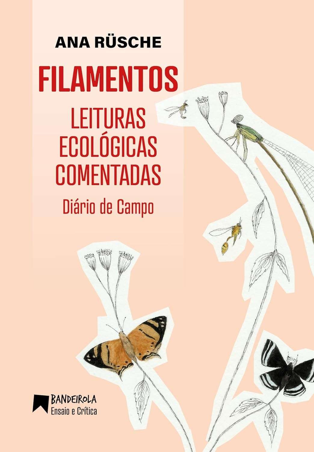 Filamentos: Leituras Ecológicas Comentadas - Diário de Campo | Guia Essencial