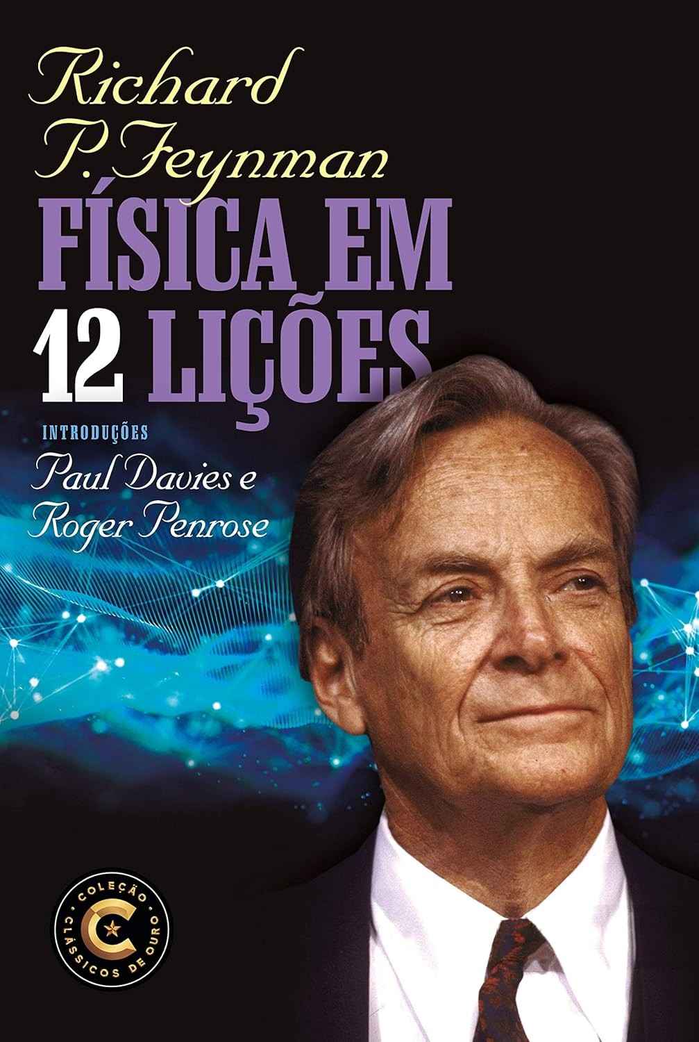 Física em 12 Lições: Desvende o Universo com Richard Feynman