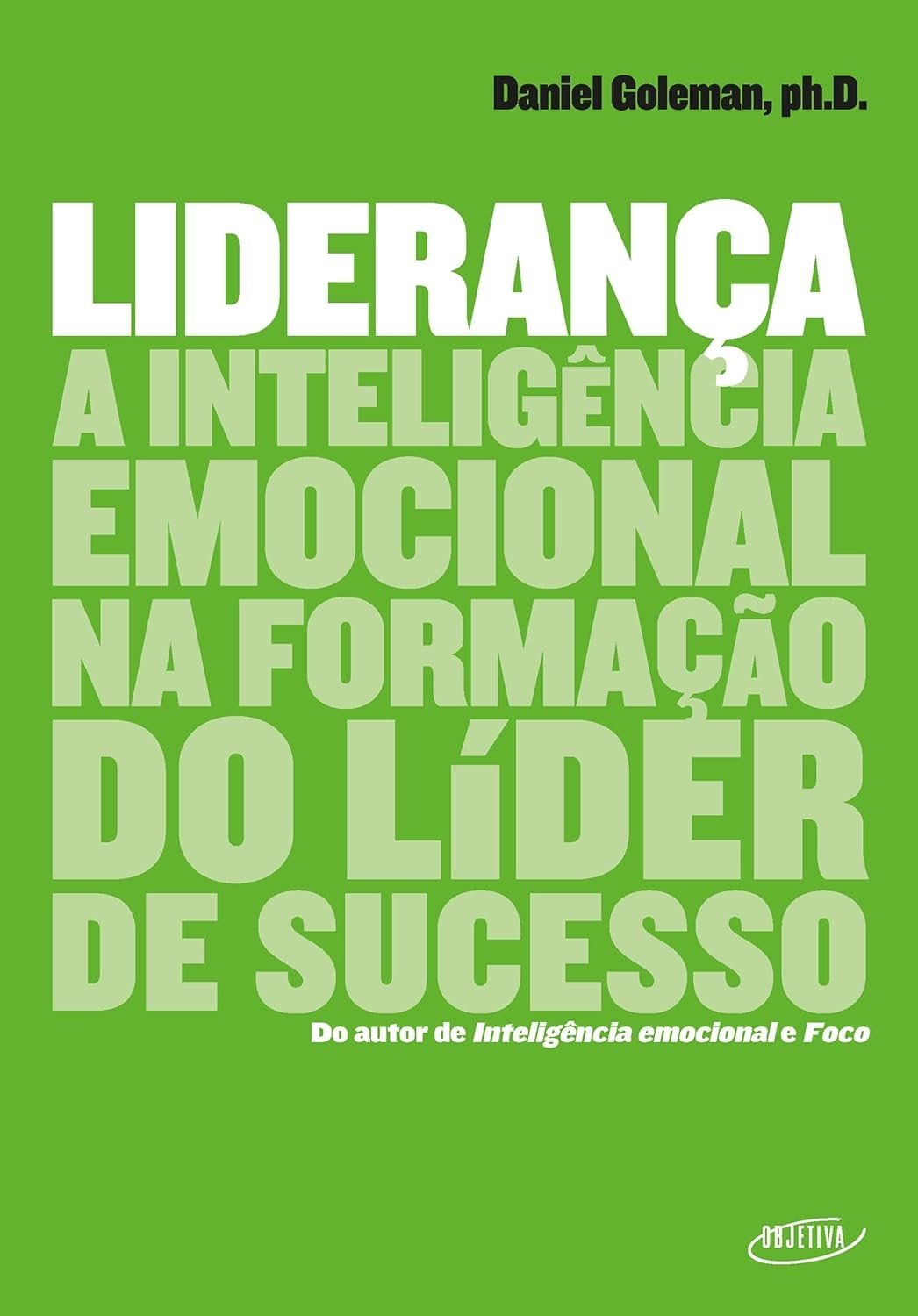 Inteligência Emocional para Líderes: Domine a Liderança de Sucesso