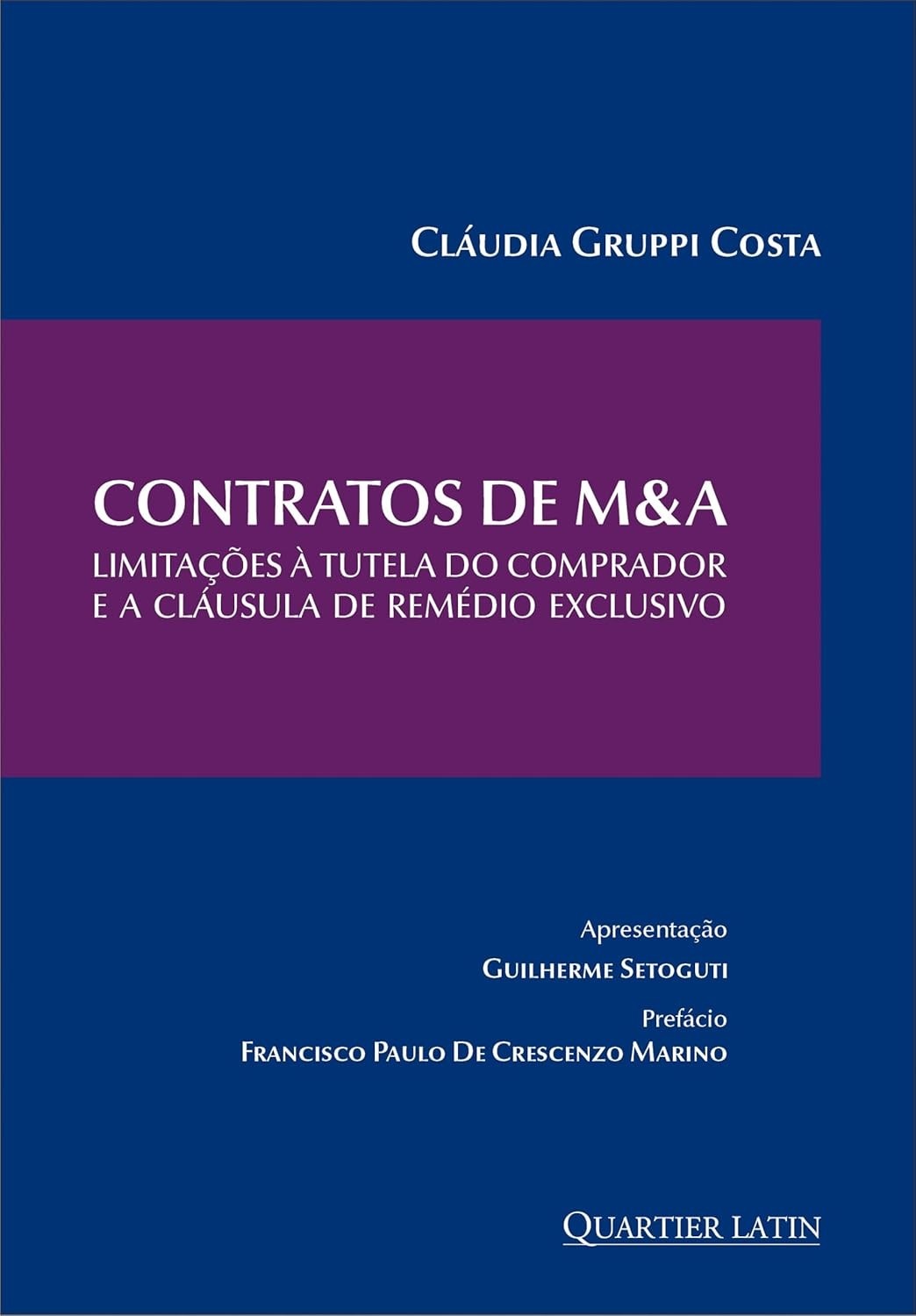 Contratos de M&A: Domine as Limitações e a Cláusula de Remédio Exclusivo