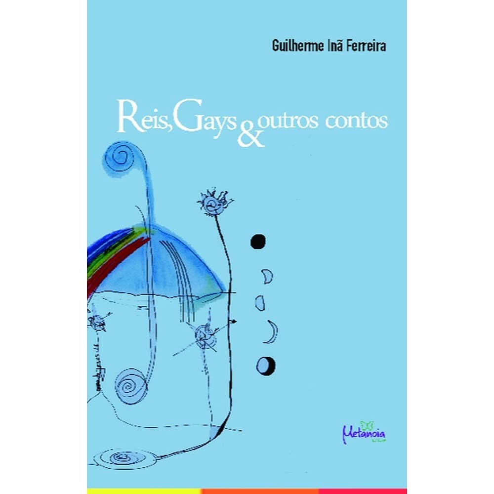 Reis, Gays & Outros Contos: Uma Jornada Literária Queer Inesquecível