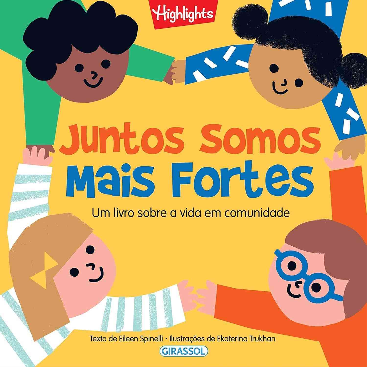 Juntos Somos Mais Fortes: Livro Infantil sobre Empatia e Trabalho em Equipe
