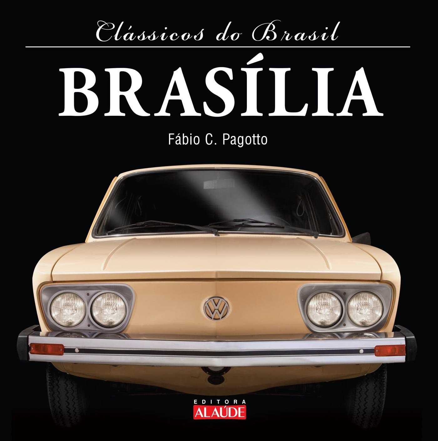Livro "Brasília": A História Completa do Ícone da Volkswagen no Brasil