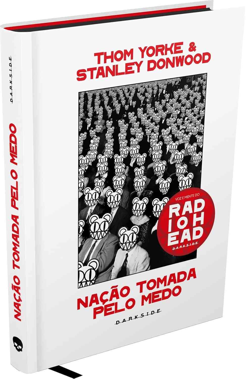 Nação Tomada pelo Medo: O Livro Definitivo para Fãs de Radiohead