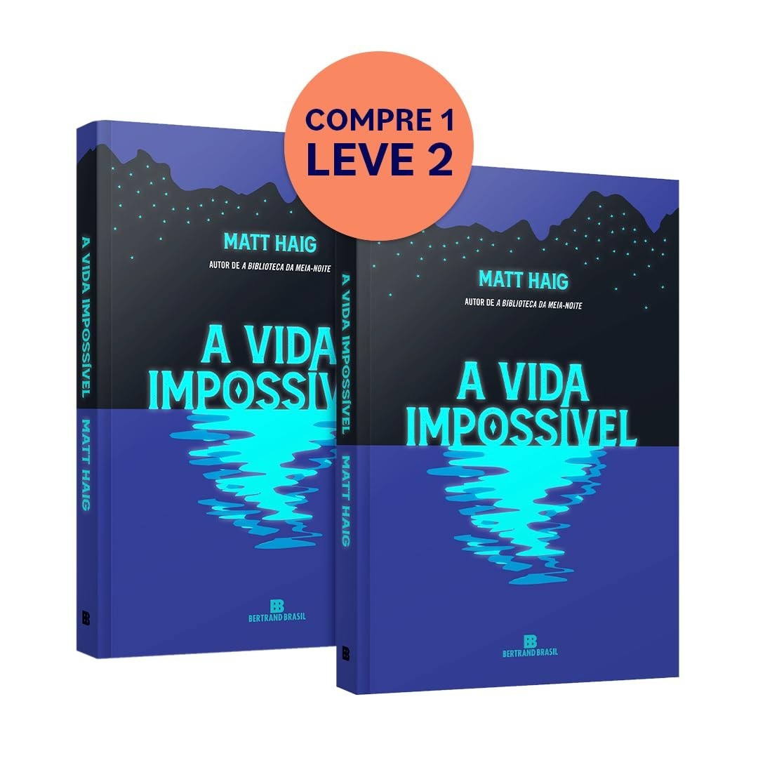 A Vida Impossível: Novo Livro de Matt Haig + Brinde Exclusivo