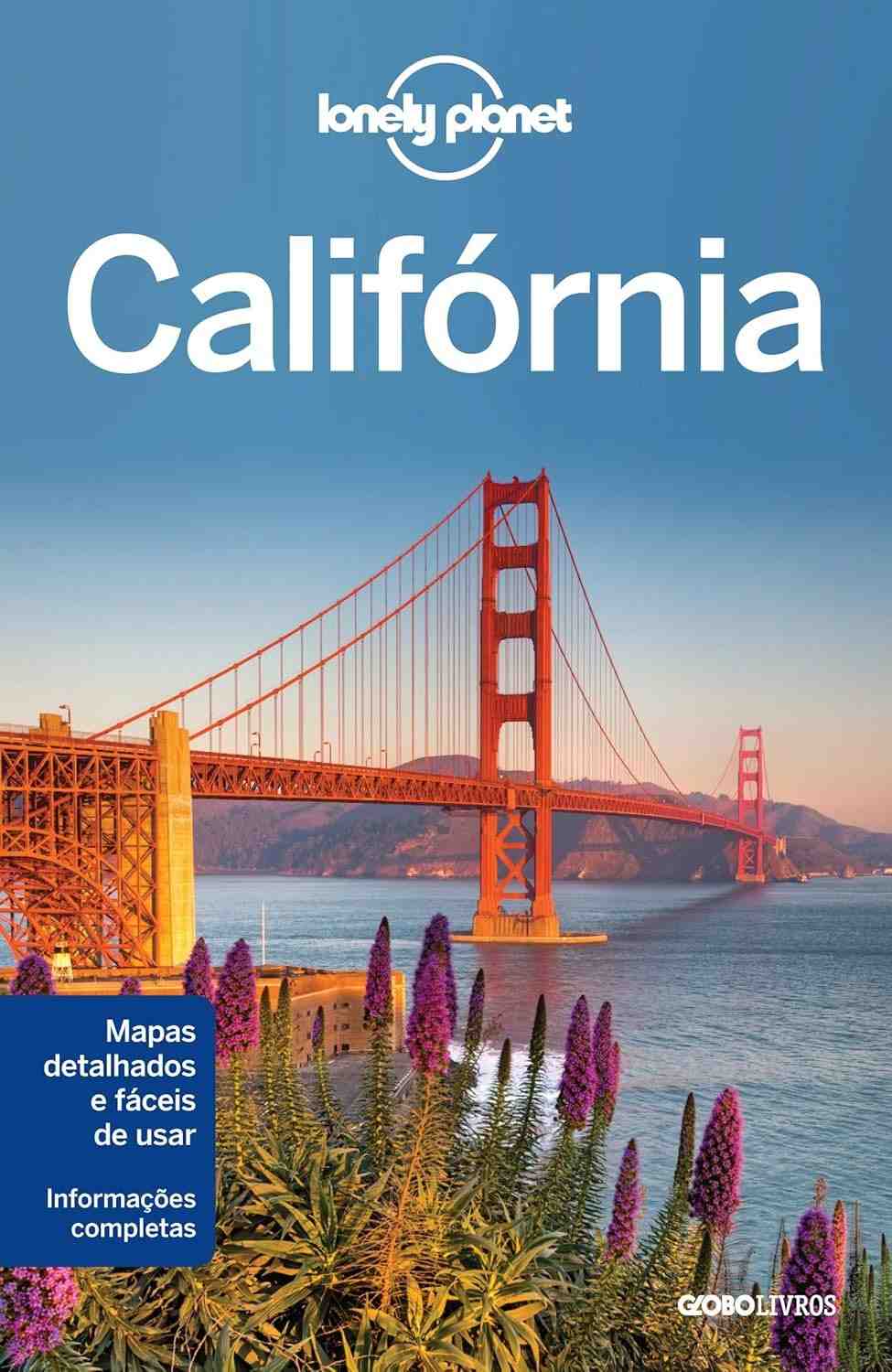 Guia Lonely Planet Descubra Califórnia: Sua Aventura Inesquecível!