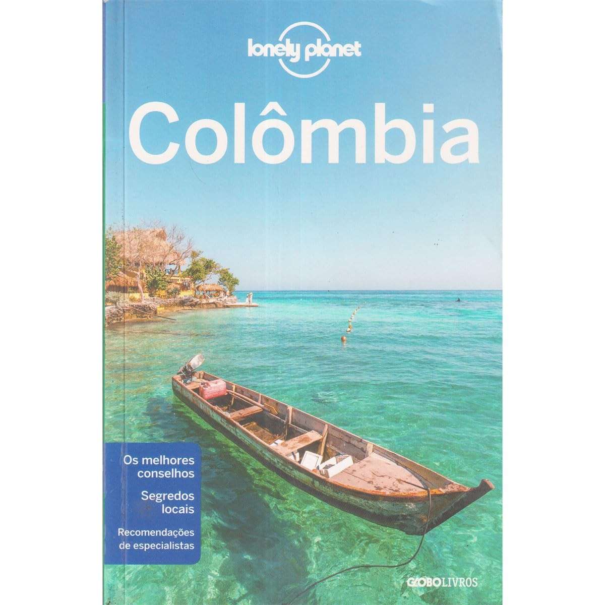 Lonely Planet Colômbia: Seu Guia Essencial para Aventuras Inesquecíveis
