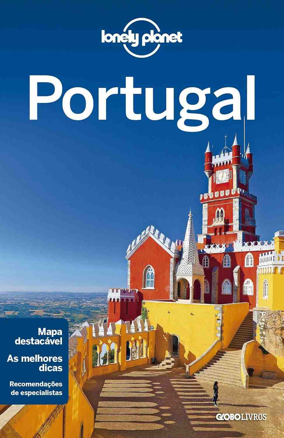 Lonely Planet Portugal: Seu Guia Essencial para Descobrir o Melhor do País