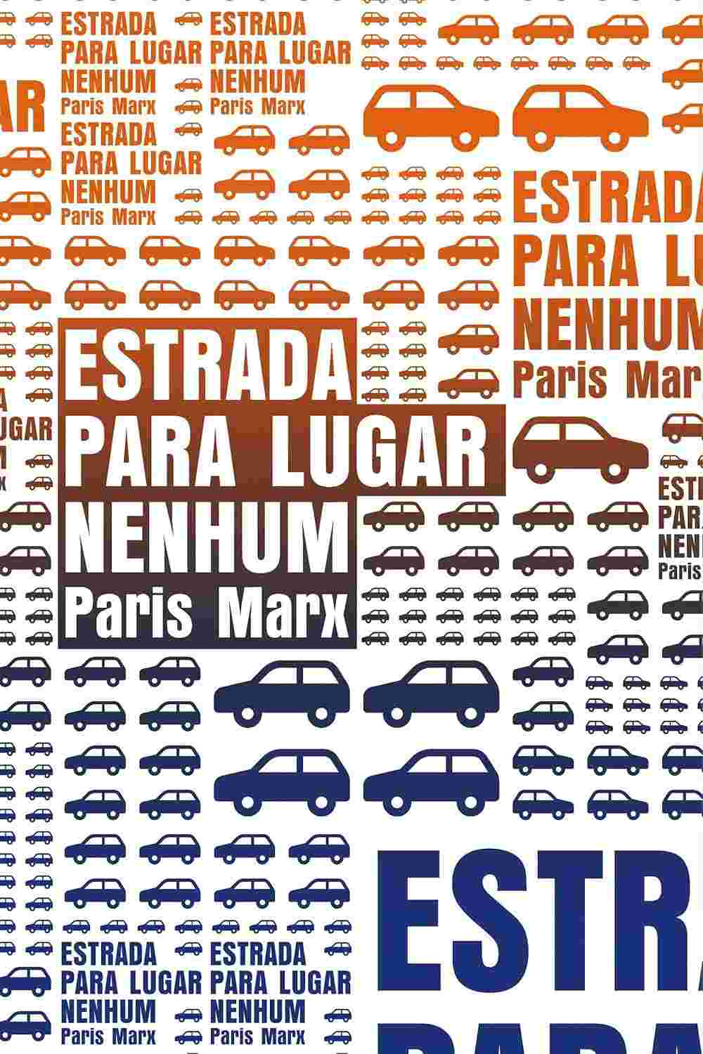 Estrada para Lugar Nenhum: O Futuro do Transporte Desmistificado pelo Vale do Silício