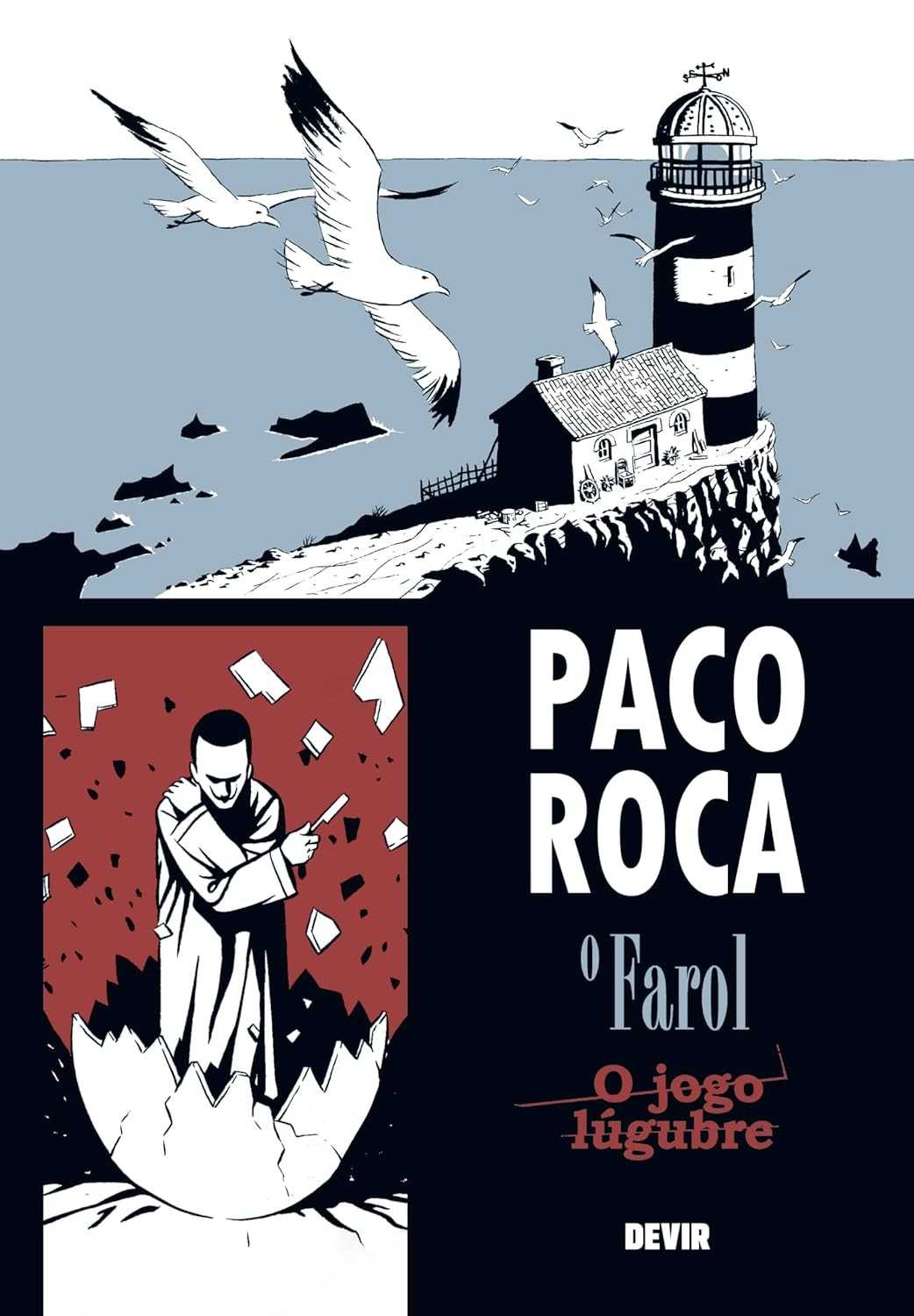O Farol & O Jogo Lúgubre: Histórias Marcantes de Paco Roca