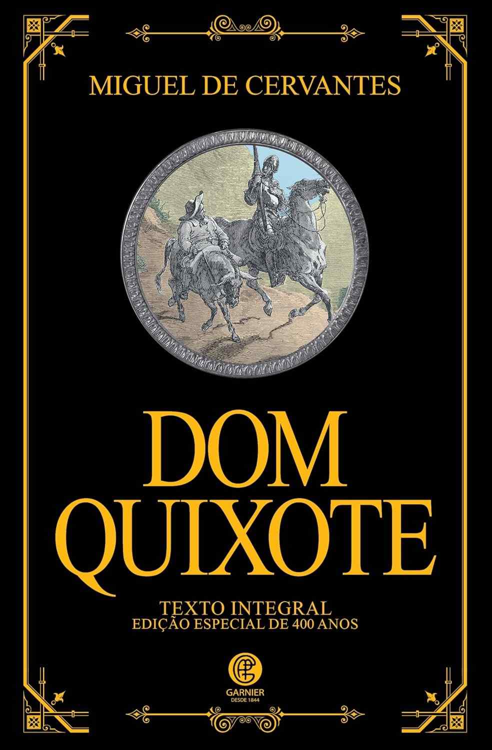 Dom Quixote - Edição de Luxo: A Jornada do Cavaleiro dos Sonhos
