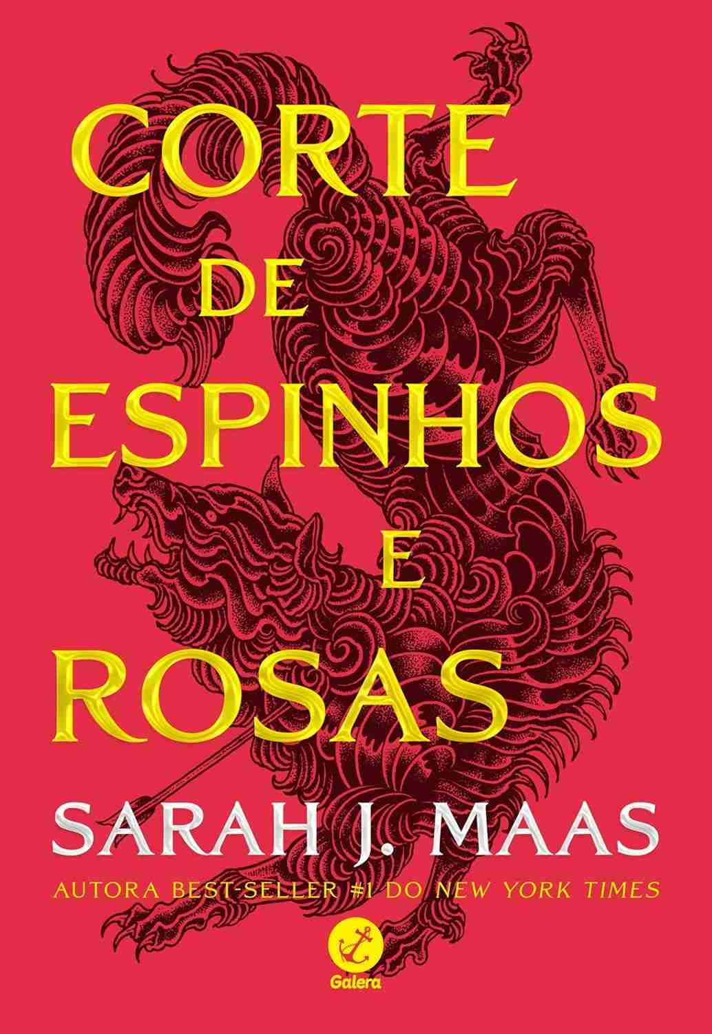 Corte de Espinhos e Rosas (Vol. 1) - O Início da Saga de Sarah J. Maas