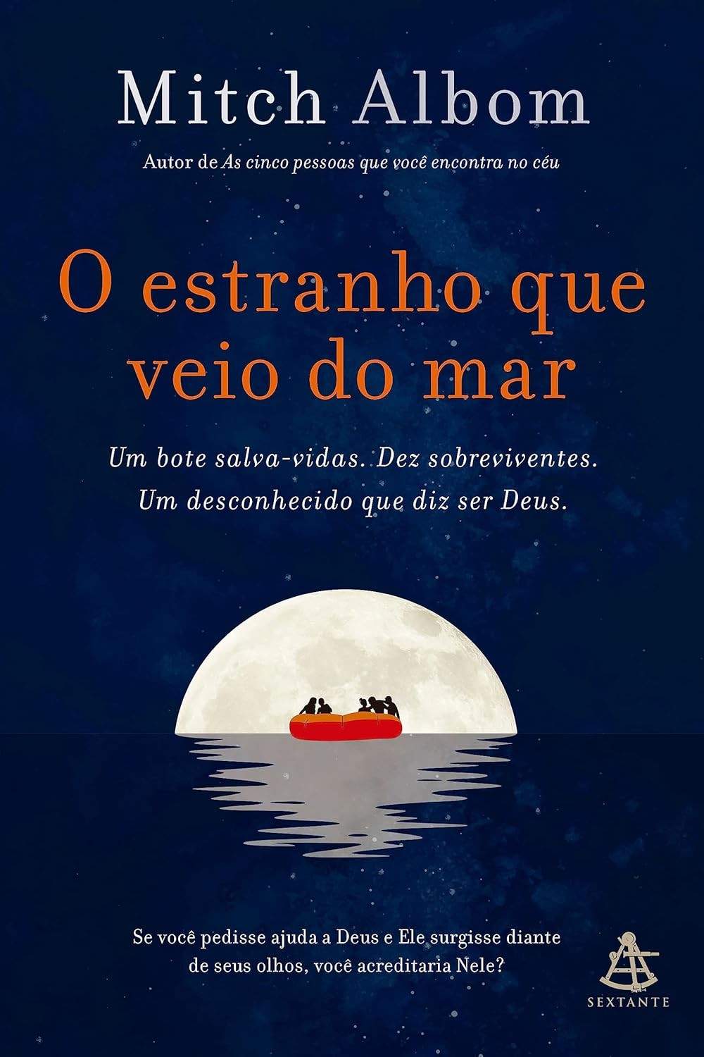 O Estranho Que Veio do Mar: Fé, Esperança e o Mistério Divino de Mitch Albom