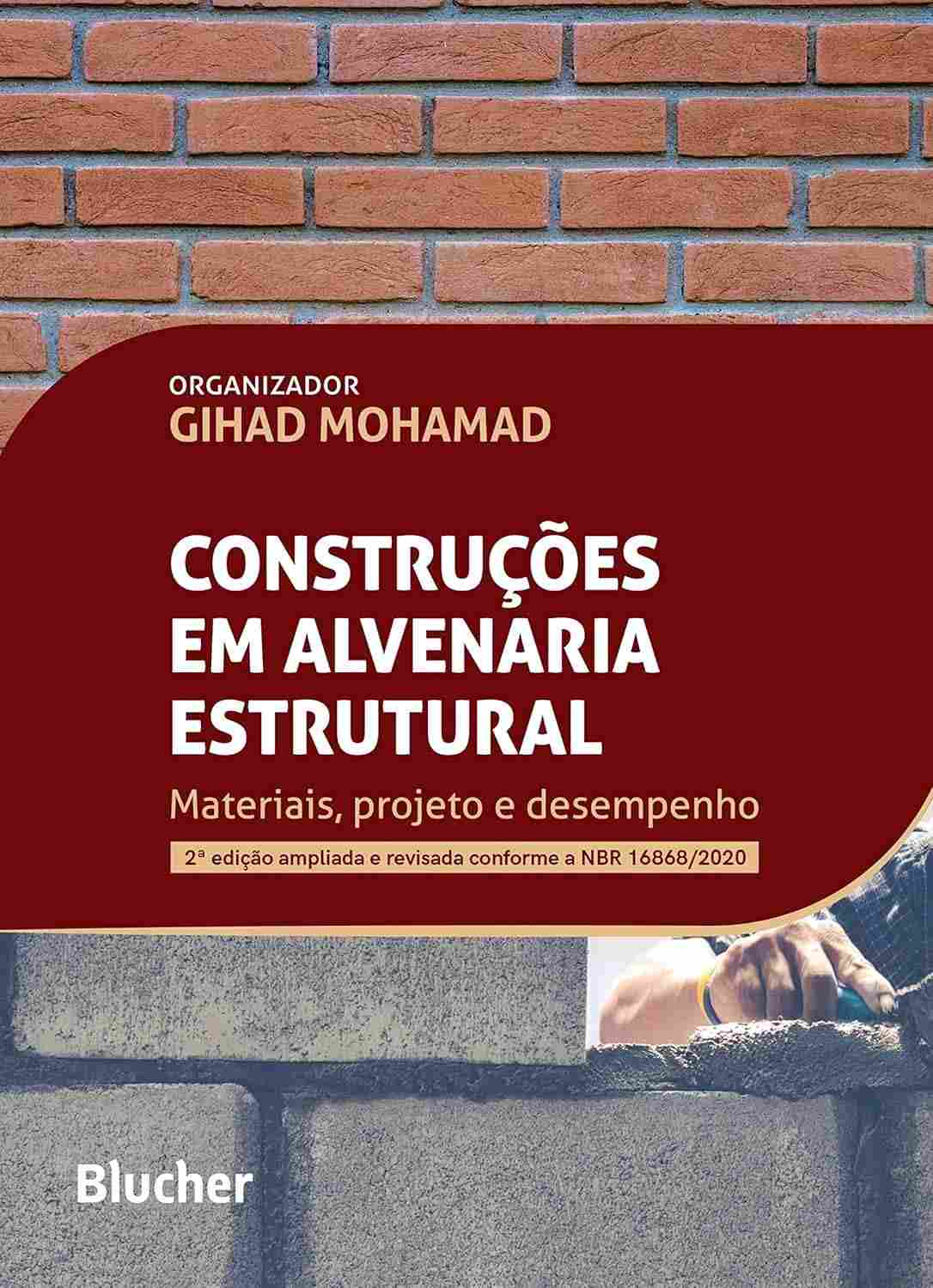 Alvenaria Estrutural: Domine Materiais, Projeto e Desempenho na Construção