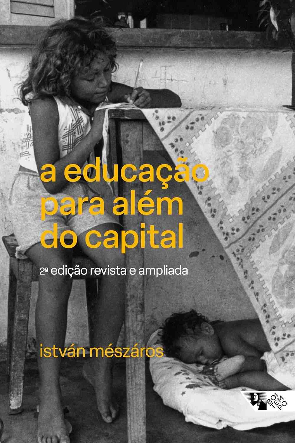 Educação Para Além do Capital: Um Ensaio Essencial de István Mészáros