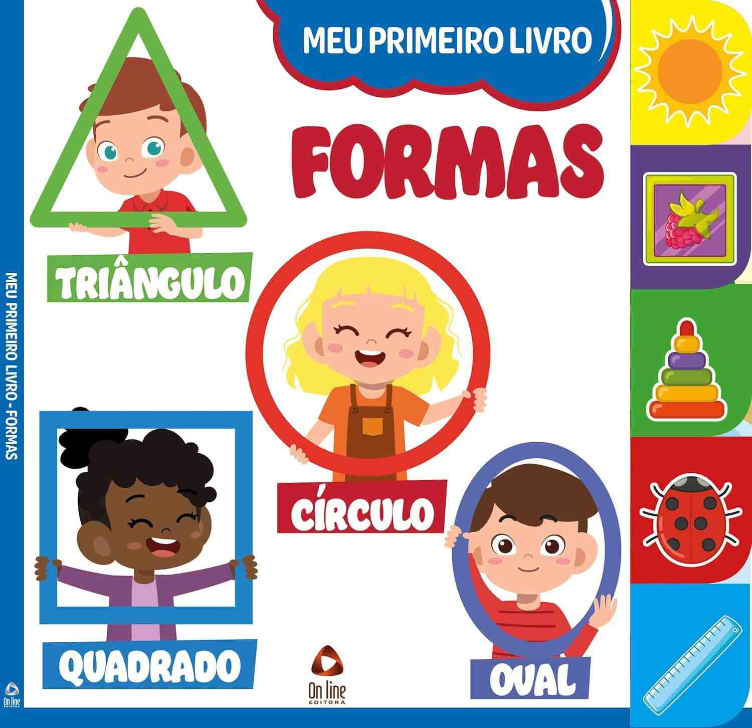 Meu Primeiro Livro: Formas - Alfabetização Divertida para Crianças