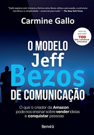O Modelo Jeff Bezos de Comunicação: Domine a Arte de Vender Ideias (1ª Edição 2023) - imagem 2