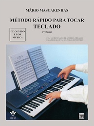 Método Rápido para Teclado Vol. 1: Aprenda Teoria e Toque Músicas Famosas - imagem 1