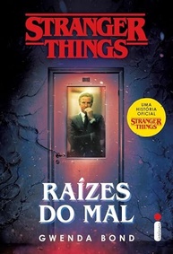 Stranger Things: Raízes do Mal - Volume 1: A Origem Sombria do MKULTRA - imagem 2