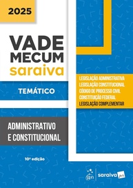 Vade Mecum Administrativo e Constitucional Temático 10ª Edição 2025 - OAB e Concursos - imagem 1