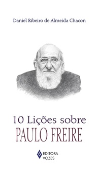 Paulo Freire: 10 Lições Essenciais para Transformar a Educação e a Sociedade - imagem 1