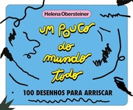 Um Pouco do Mundo Todo: 100 Desenhos Criativos para Despertar Sua Imaginação - imagem 2