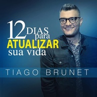 12 Dias Para Atualizar Sua Vida: Transforme Sua Liderança e Potencial - imagem 1