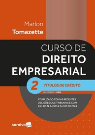 Curso de Direito Empresarial: Títulos de Crédito - Vol. 2 | 16ª Edição 2025 - imagem 1