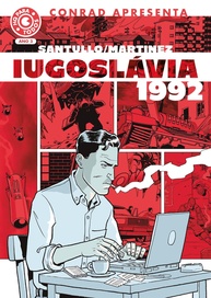 Iugoslávia 1992: Uma Jornada Humana pela Guerra em HQ - imagem 1