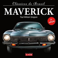 Ford Maverick no Brasil: A 2ª Edição Definitiva dos Clássicos! - imagem 2