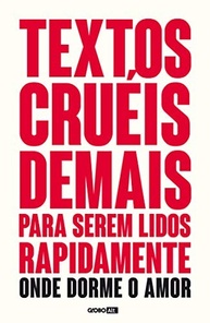 Onde Dorme o Amor: Textos Cruéis Demais para Serem Lidos Rapidamente (TCD Livro 2) - imagem 2