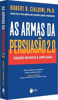 As Armas da Persuasão 2.0: Domine a Arte de Influenciar Pessoas com Cialdini - imagem 3