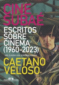 Cine Subaé: A Paixão de Caetano Veloso por Cinema Revelada (1960-2023) - imagem 1