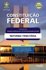 Constituição Federal 2024: Edição Essencial com Reforma Tributária e Emendas Constitucionais - imagem 1