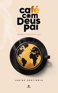 Café com Deus Pai 2024: Paz Diária e Conexão Profunda - imagem 1