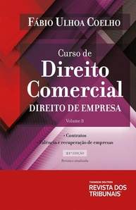Curso de Direito Comercial - Volume 3: Sociedades, Contratos e Falência - 21ª Edição - imagem 1