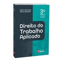 Direito do Trabalho Aplicado: Domine a Legislação Trabalhista com a 3ª Edição - imagem 1