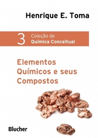 Elementos Químicos e Seus Compostos: Desvende os Segredos da Química (Volume 3) - imagem 1