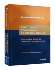 Direito das Concessões de Serviço Público: Guia Completo 3ª Edição - imagem 3