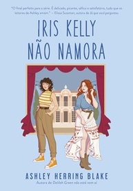 Iris Kelly Não Namora: O Romance Sáfico Que Você Vai Amar (Bright Falls – Livro 3) - imagem 2